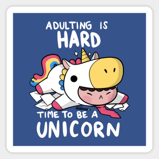 Time to be a Unicorn Magnet